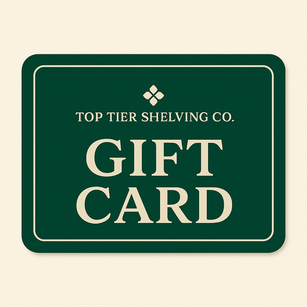 Top Tier Shelving Co. Gift Card